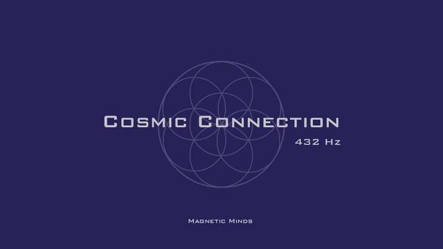 Cosmic Connector (v.3) - 432 Hz - Consciousness Expansion - Binaural Beats - Meditation Music