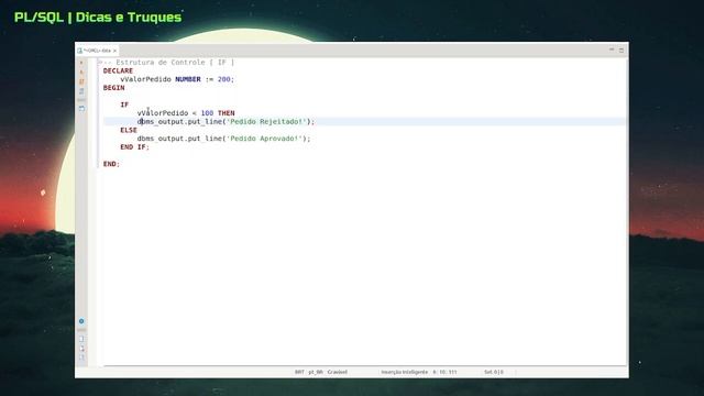 DICA-OXE! - PL/SQL - Estruturas de Controle no ORACLE -- IF -- смотреть онлайн