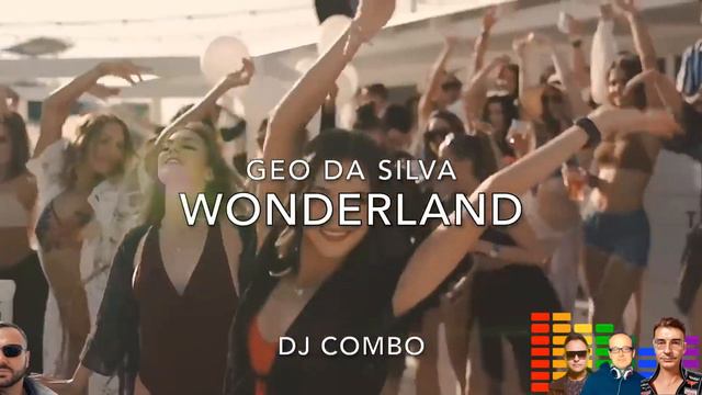 Geo Da Silva & DJ Combo - Wonderland - Oh mama ye (Martik C remix) 🌅🔊💫 смотреть онлайн
