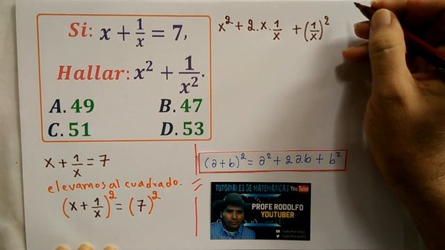1) Algebra: De x + 1/x = 7, hallar: x² + 1/x² . смотреть онлайн