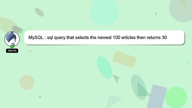 MySQL : sql query that selects the newest 100 articles then returns 30 articles of that result by t смотреть онлайн