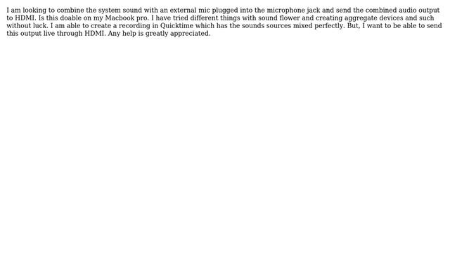 Apple: Combine external mic and system sound and send output to HDMI смотреть онлайн