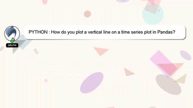 PYTHON : How do you plot a vertical line on a time series plot in Pandas? смотреть онлайн