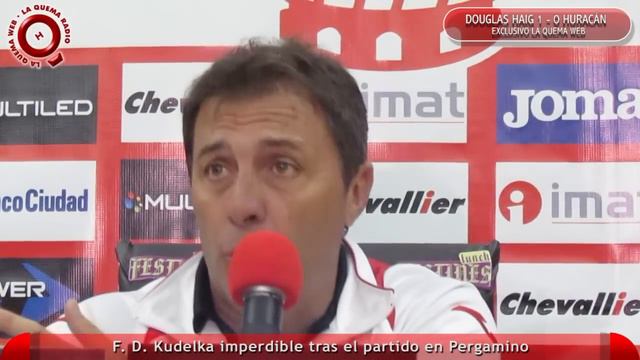 Imperdible Kudelka tras Douglas Haig 1 - 0 Huracán - www.laquemaweb.com.ar смотреть онлайн
