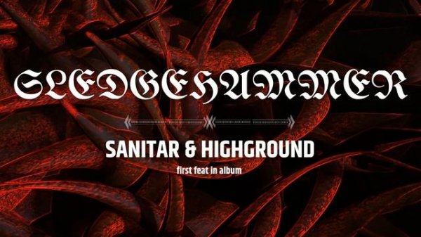 SLEDGEHAMMER | ANOTHER WAY TO MYSELF | SANITAR x HIGHGROUND