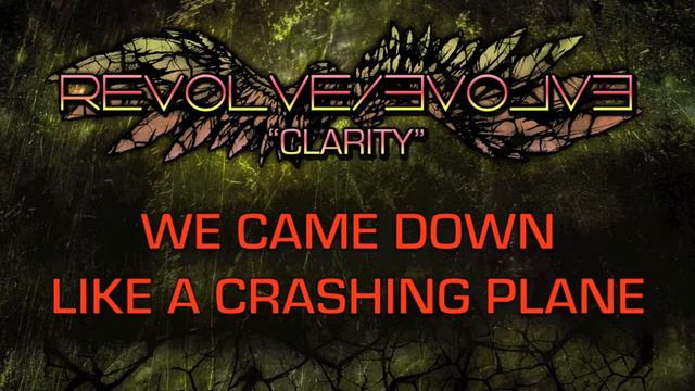 Revolve/Evolve - Clarity смотреть онлайн