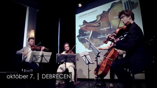 A vonósnégyes varázslatos világa │ Kelemen Kvartett смотреть онлайн