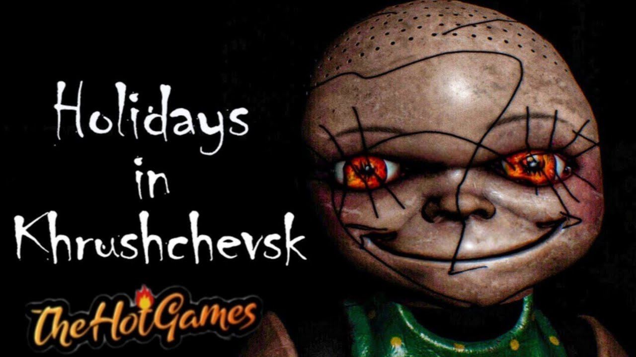 КАНИКУЛЫ У БАБУЛИ ► Holidays in Khrushchevsk прохождение. смотреть онлайн