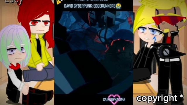 CYBERPUNK REACT TO DAVID[parte 1/?]//TIKTOK//GACHANOX//DEIXA SEU LIKE 🤗❤😊