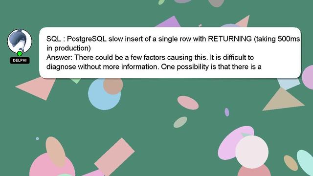 SQL : PostgreSQL slow insert of a single row with RETURNING (taking 500ms in production) смотреть онлайн