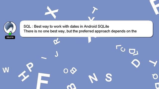 SQL : Best way to work with dates in Android SQLite смотреть онлайн