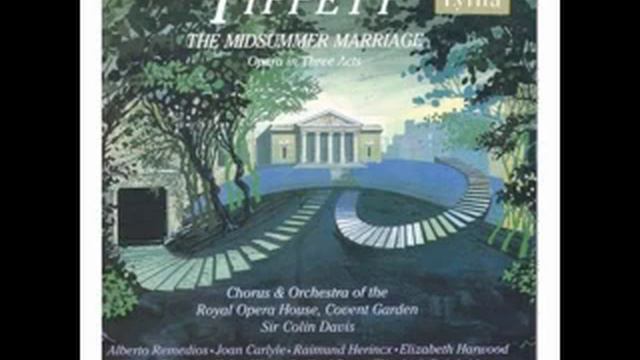 The Midsummer Marriage by Michael Tippett, conducted by Davis on Lyrita смотреть онлайн