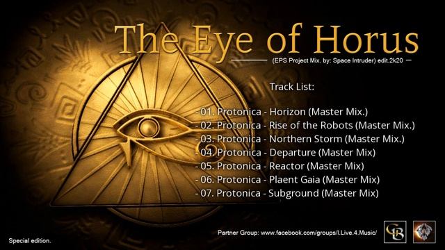 ✯ Protonica - The Eye Of Horus (EPS Project Mix. By: Space Intruder) Edit.2k20