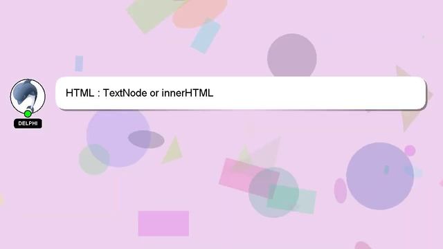 HTML : TextNode or innerHTML смотреть онлайн