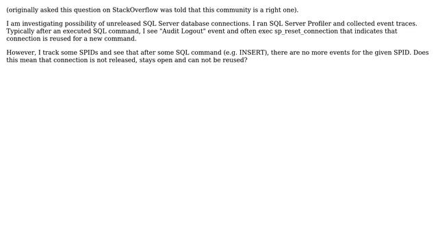 Databases: Does missing logout event in SQL Server trace mean connection leak? смотреть онлайн