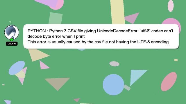 PYTHON : Python 3 CSV file giving UnicodeDecodeError: 'utf-8' codec can't decode byte error when I смотреть онлайн