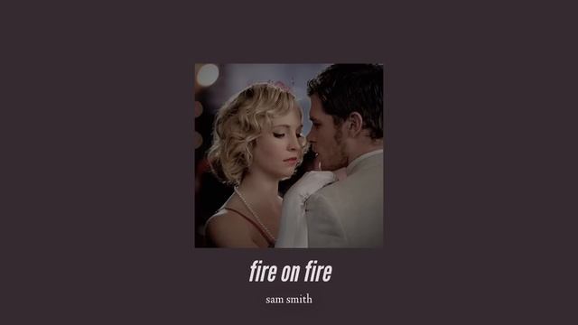 ( slowed down ) fire on fire смотреть онлайн