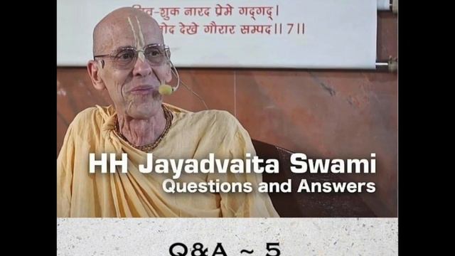 Jayadvaita Swami ~ QUESTIONS & ANSWERS 5 смотреть онлайн