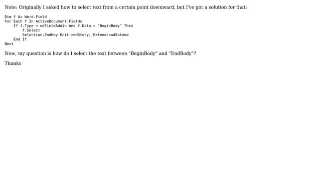 How do I select text between two "bookmarks" in Word VBA? смотреть онлайн