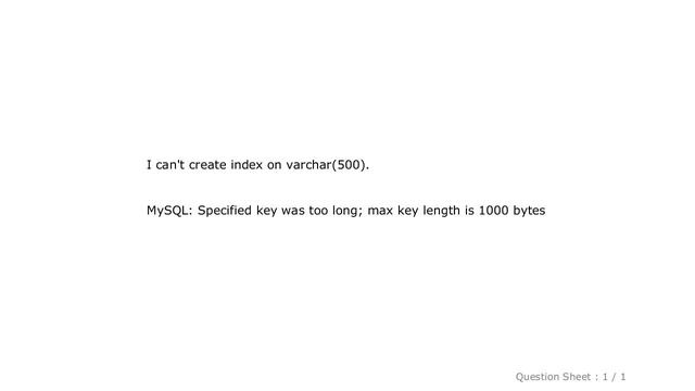MySQL : "Specified key was too long; max key length is 1000 bytes" смотреть онлайн