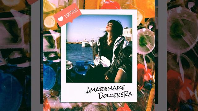 Dolcenera - Amaremare