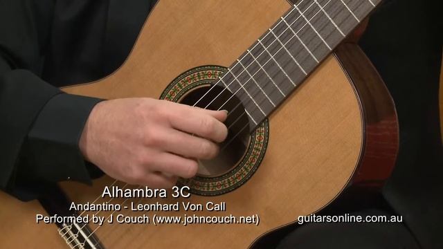 Alhambra Guitar, Model 3C- Andantino- Performed by John Couch смотреть онлайн