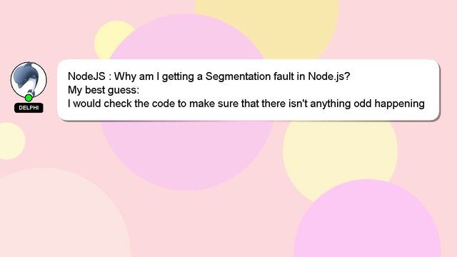 NodeJS : Why am I getting a Segmentation fault in Node.js? смотреть онлайн