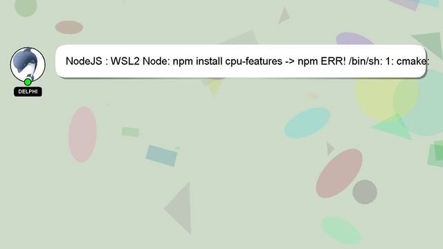 NodeJS : WSL2 Node: npm install cpu-features - npm ERR! /bin/sh: 1: cmake: Permission denied смотреть онлайн