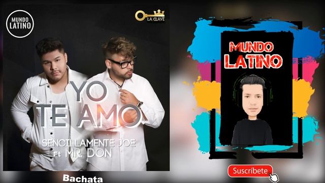 Sencillamente Joe Ft. Mr Don - Yo te amo (Bachata 2021❤️) смотреть онлайн