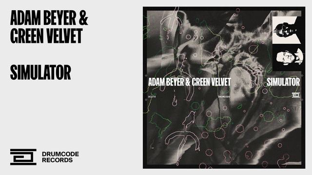 Adam Beyer & Green Velvet - Simulator | Drumcode смотреть онлайн