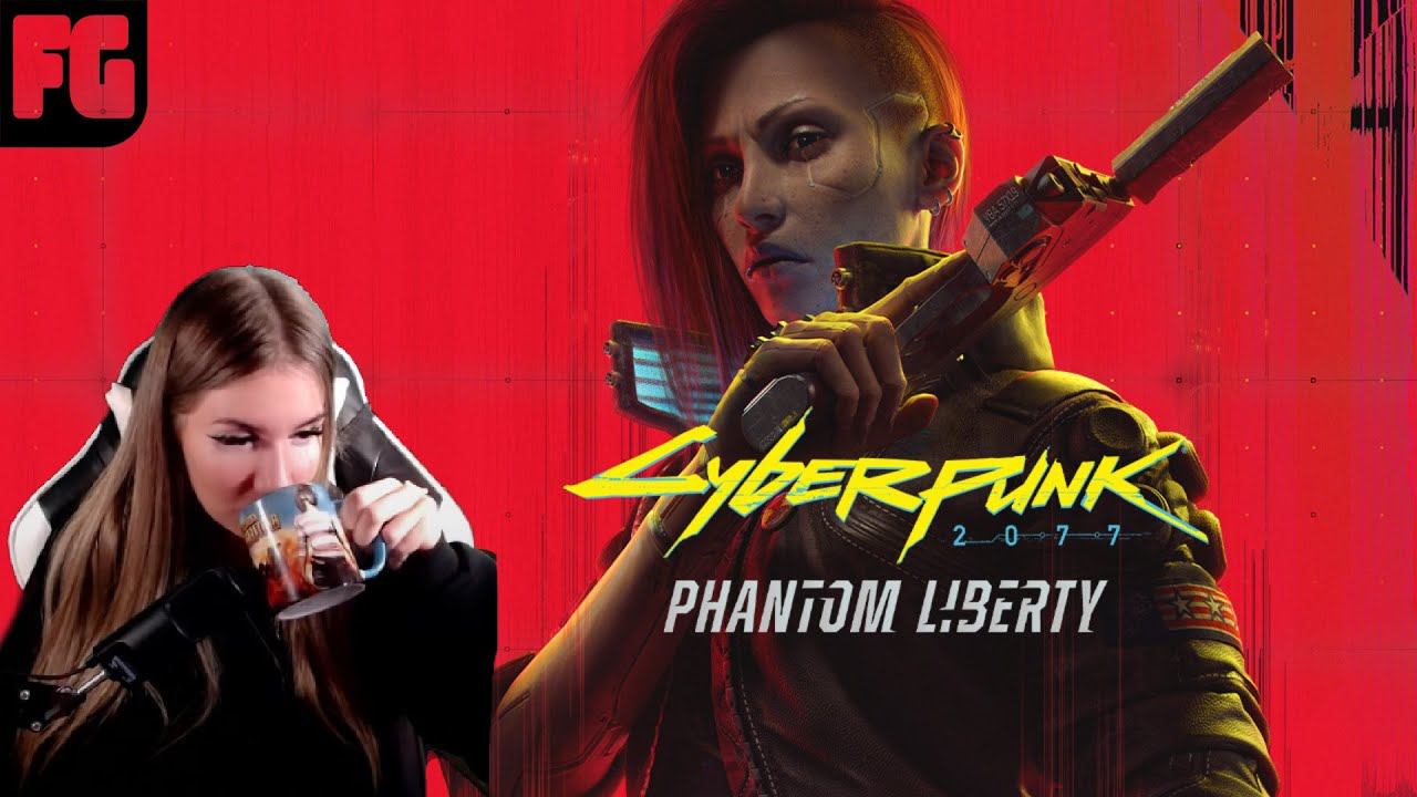 ПРИЗРАЧНАЯ СВОБОДА [2К] полное прохождение ➤ Cyberpunk 2077: Phantom Liberty ➤ Девушка стримит ➤1 смотреть онлайн