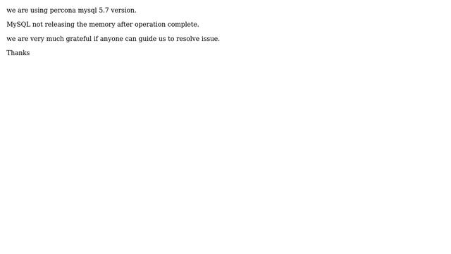 Databases: MySQL percona 5.7 not releasing memory смотреть онлайн