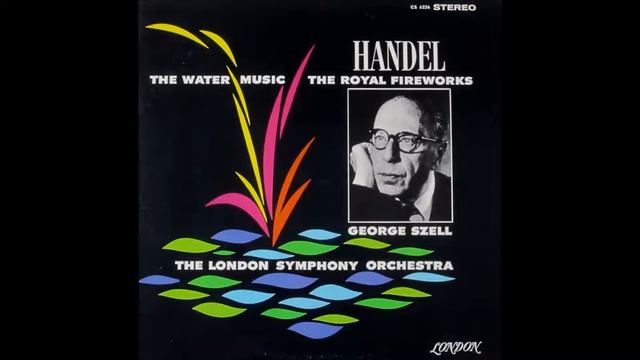 Handel Royal Fireworks Music Ste. (arr. Harty). LSO, Szell. 1962 смотреть онлайн