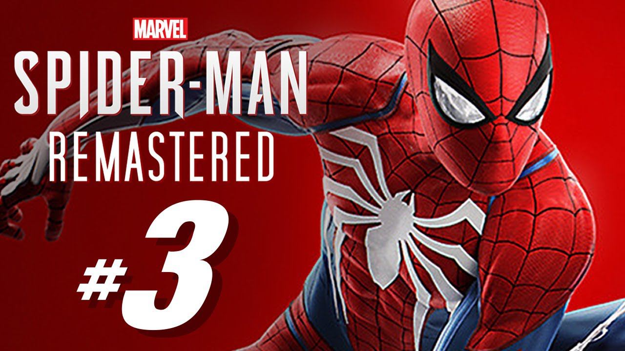 Spider-Man: Remastered (PS5, 60FPS) Walkthrough Full Game Playthrough Part 3 смотреть онлайн