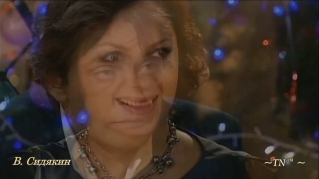 Василий Сидякин НЕ ВЕРЮ В РАЗЛУКУст Татьяны Никитиной видеомонтаж videostu смотреть онлайн
