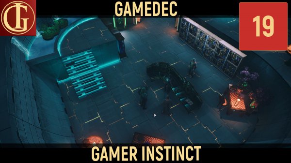 ПРОХОЖДЕНИЕ GAMEDEC   ЧАСТЬ 19 - DLC - ФИНАЛ