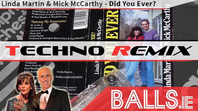 'Did You Ever?' TECHNO REMIX: Linda Martin & Mick McCarthy смотреть онлайн