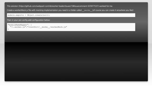 Resolving imports using webpack's worker-loader in Jest tests смотреть онлайн