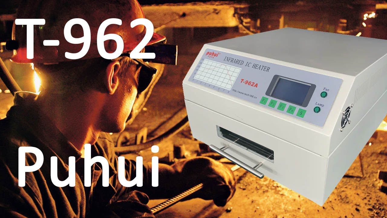 Печь П**УЙ T-962. Краткий отзыв и нужно ли ее модифицировать.