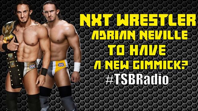 TSBN Radio Edition #1: NXT Superstar Adrian Neville To Get New Gimmick? смотреть онлайн