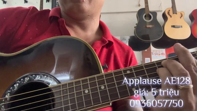 Guitar Acoustic Applause EQ Cao Cấp. Giá: 5 Triệu. ( Test Guitar Applause AE128) 0936057750