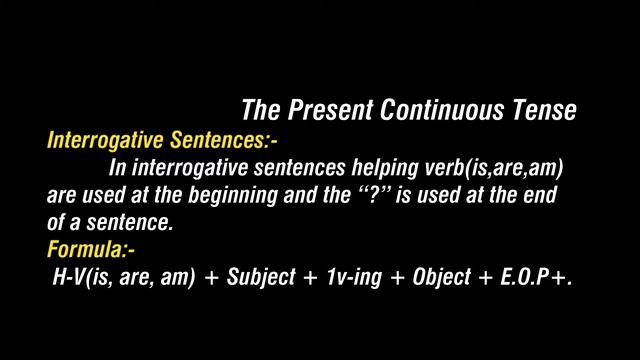 Present Continuous Tense (Negative/Interrogative) смотреть онлайн