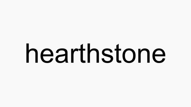 How to pronounce hearthstone смотреть онлайн