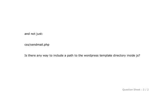 jQuery : Path to WordPress Template Directory inside jQuery? смотреть онлайн