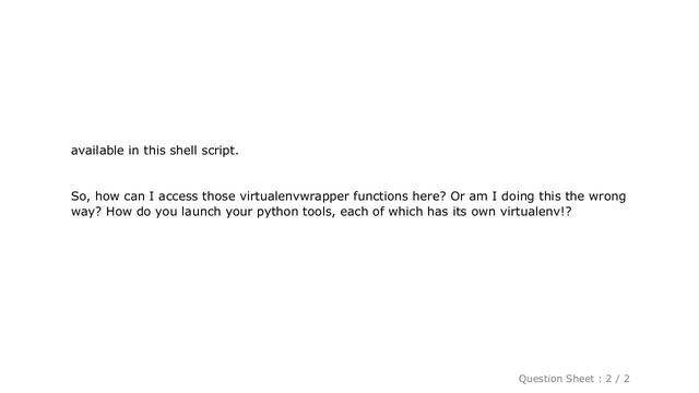 PYTHON : virtualenvwrapper functions unavailable in shell scripts смотреть онлайн