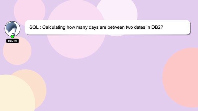 SQL : Calculating how many days are between two dates in DB2? смотреть онлайн