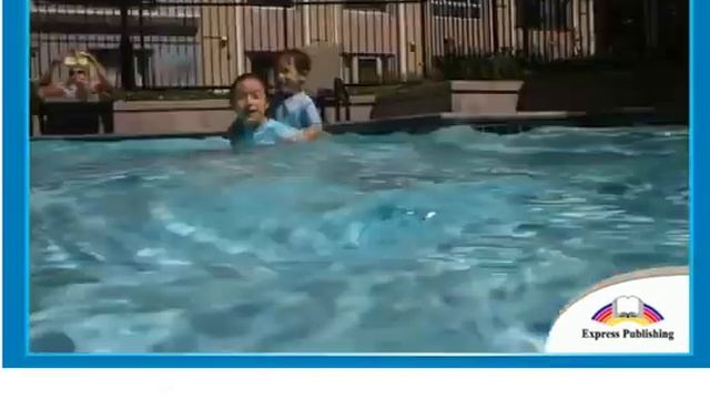 Excel 5 module 8 p106 Safe Splashing \How to swim safely смотреть онлайн