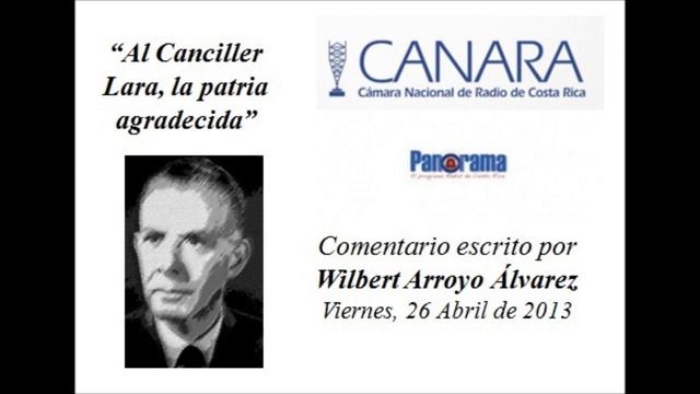 Panorama, Comentario Para CANARA de don Wilbert Arroyo "Al Canciller Lara, la patria agradecida" смотреть онлайн