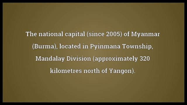Naypyidaw Meaning смотреть онлайн