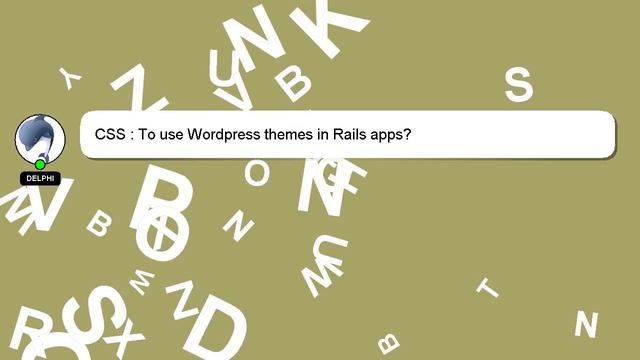 CSS : To use Wordpress themes in Rails apps? смотреть онлайн